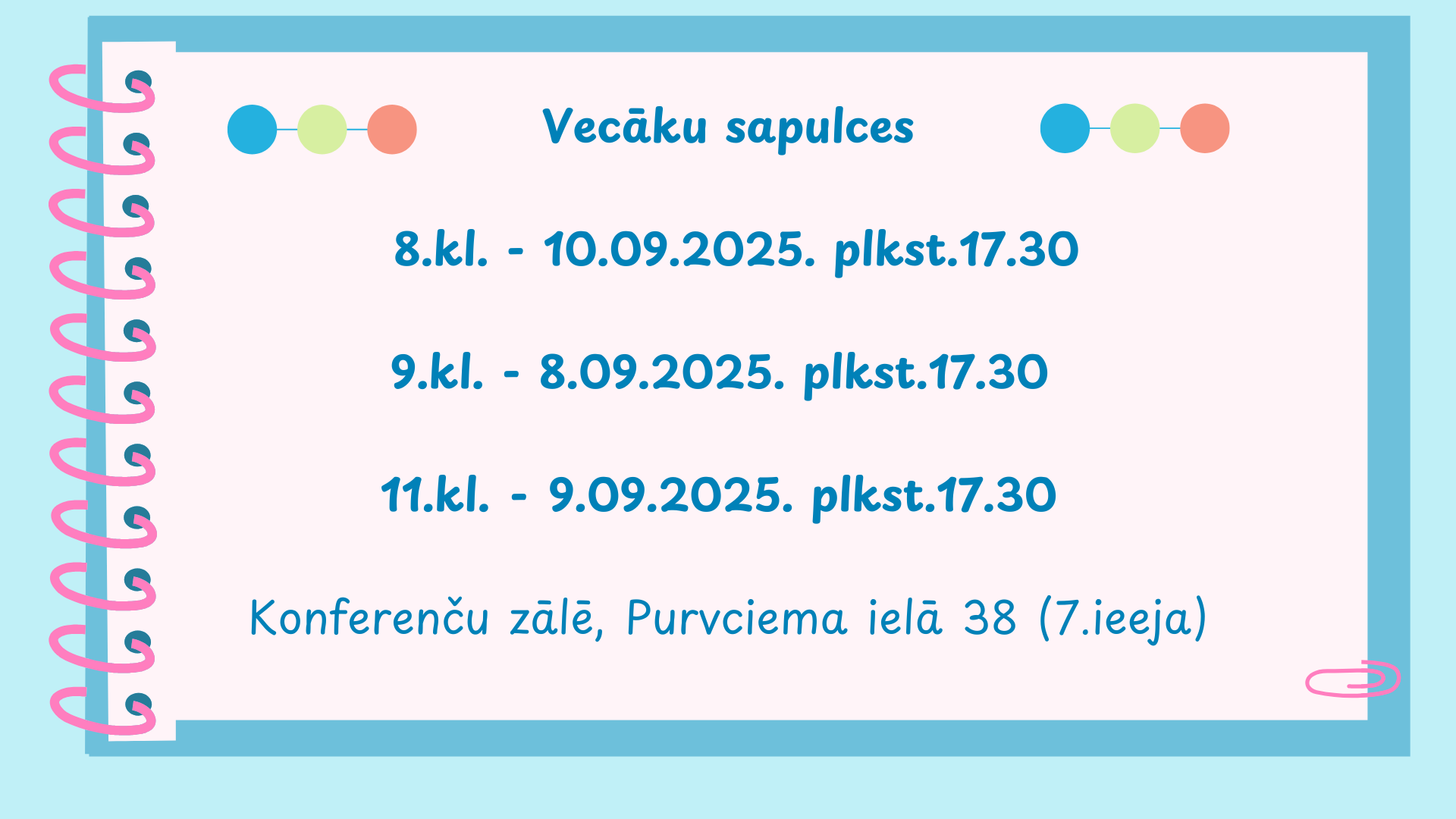 Vecāku sapulces 8.kl.-9.kl-11kl-09.2025